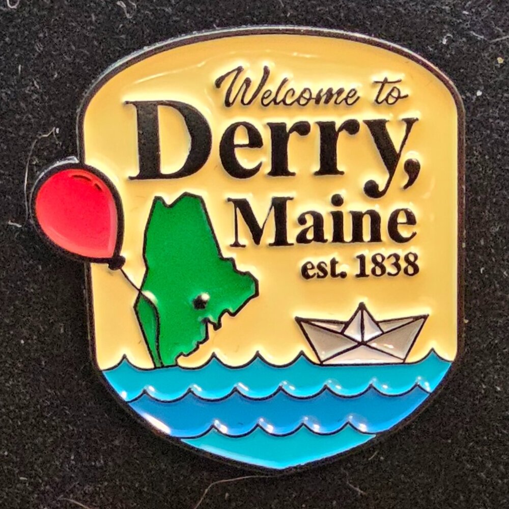 Welcome to Derry, Maine Enamel Pin – Horror Fan Collectible